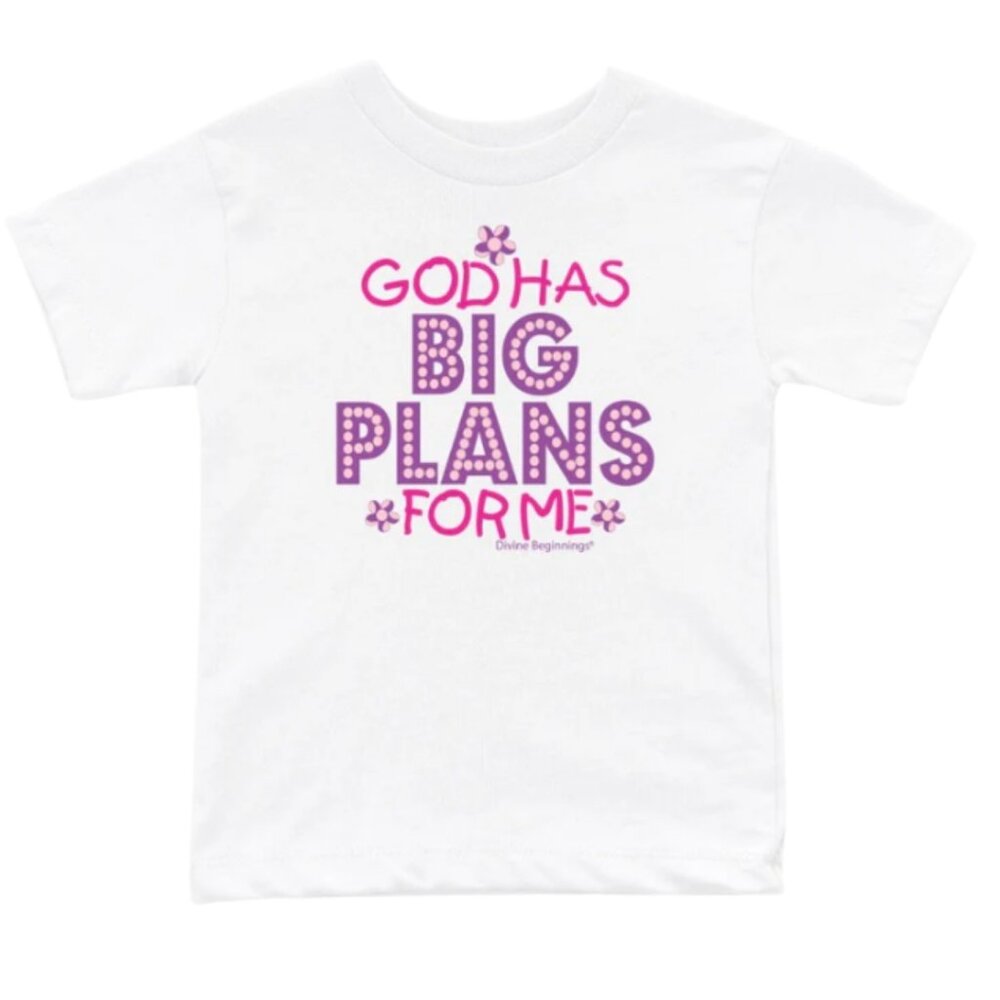 God Has Big Plans for Me - Girls Toddler Inspirational T-shirt